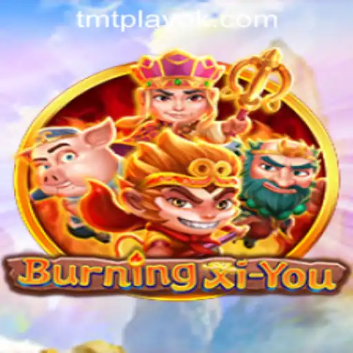 BurningXiYou: An Exciting Journey Through TMT PLAY Casino PH