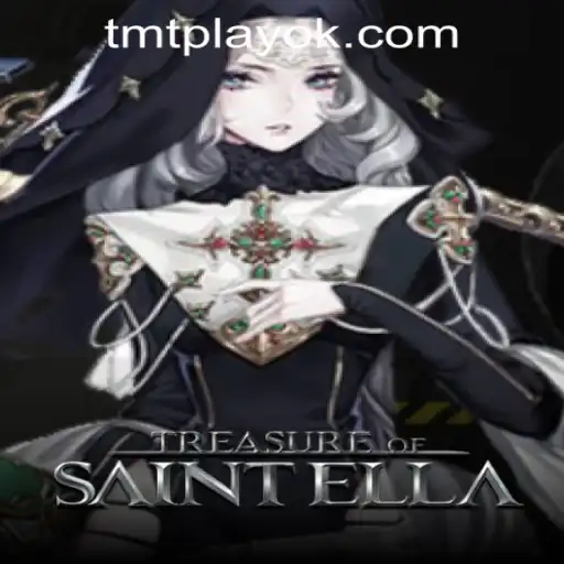 Unveiling the Excitement of TreasureofSaintElla at TMT PLAY Casino PH